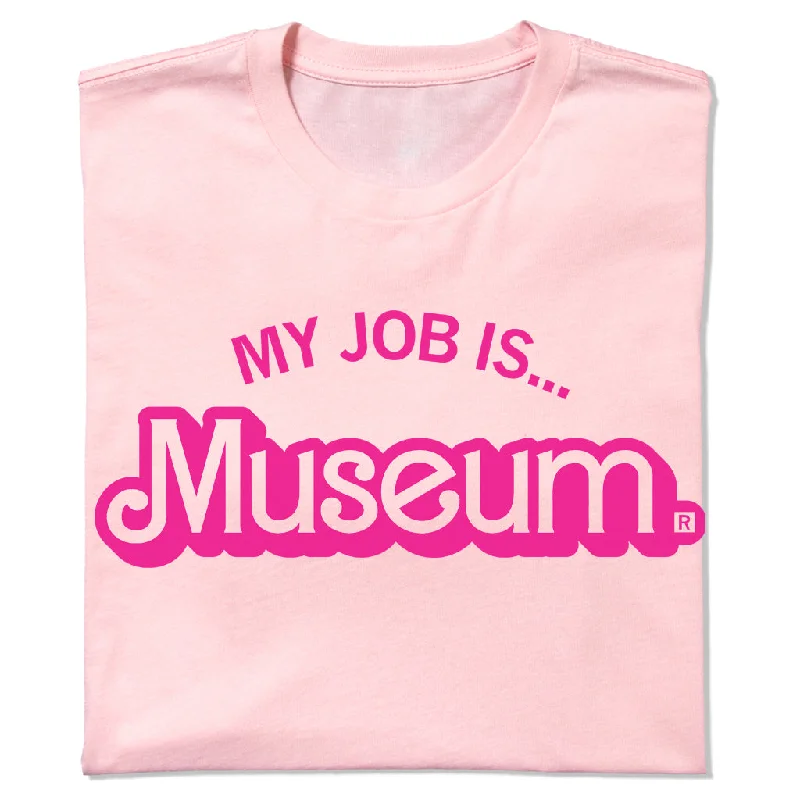 Women's Blouse with Collarless DesignMy Job is Museum