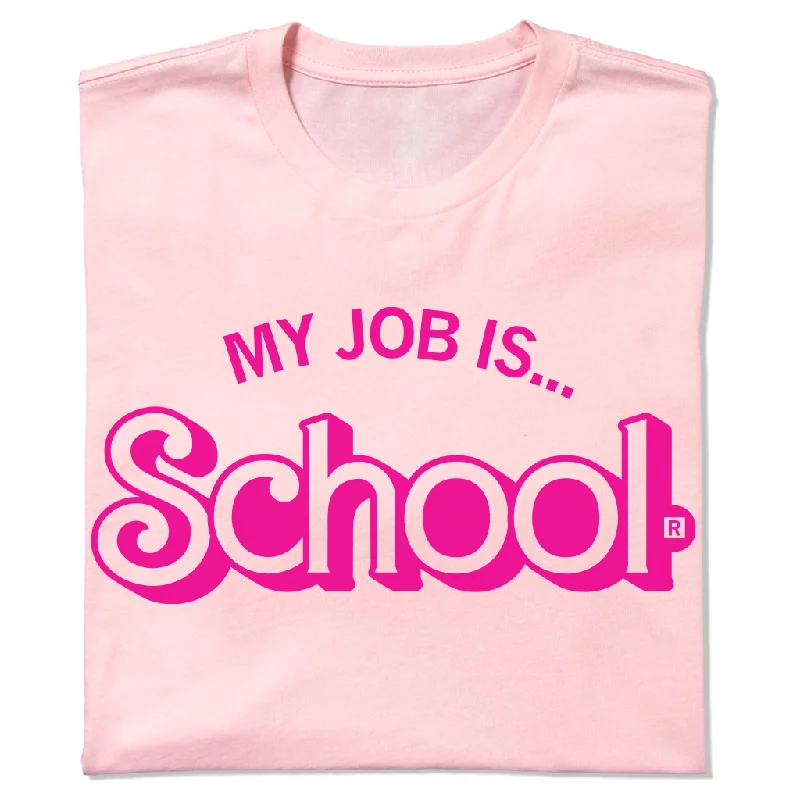 Women's Round-Neck BlouseMy Job Is School